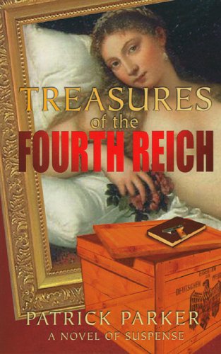 Stock image for Treasures of the Fourth Reich for sale by Wonder Book