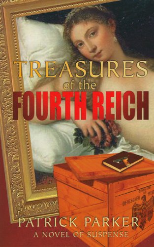 9780972261043: Treasures of the Fourth Reich