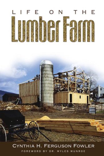 9780972262576: Life On The Lumber Farm