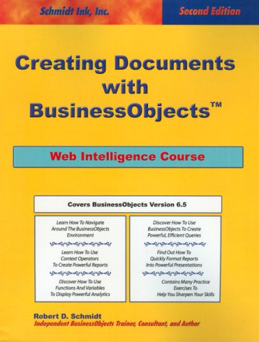 Beispielbild fr Creating Documents With Business Objects: Web Intelligence Course, Covers BusinessObjects Version 6.5 zum Verkauf von Studibuch
