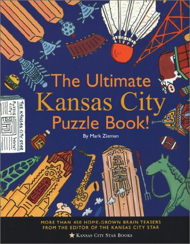 Imagen de archivo de The Ultimate Kansas City Puzzle Book! a la venta por ThriftBooks-Dallas