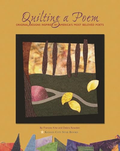 9780972273992: Quilting A Poem: Original Designs Inspired By America's Most Beloved Poets