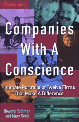 9780972274159: Companies With a Conscience: Intimate Portraits of Twelve Firms That Make a Difference