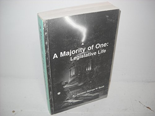Stock image for A Majority of One: Legislative Life for sale by Dan A. Domike