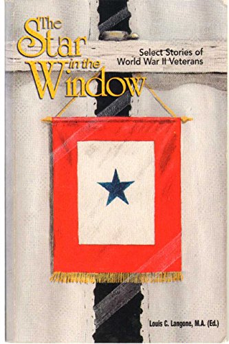 9780972285605: The Star in the Window: Select Stories of World War II Veterans