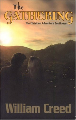 Stock image for The Gathering: The Christian Adventure Continues for sale by ThriftBooks-Atlanta