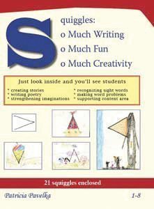 Stock image for Squiggles: So Much Writing, So Much Fun, So Much Creativity for sale by HPB-Emerald