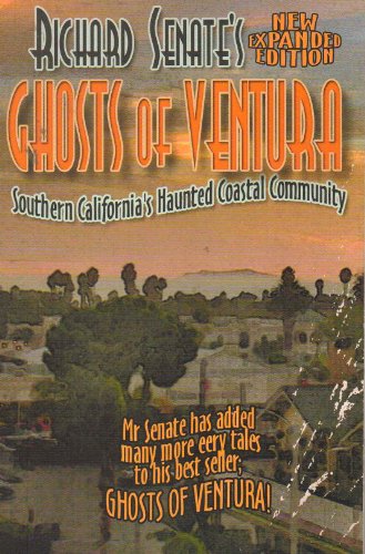 Stock image for Ghosts of Ventura, Southern California's Haunted Coastal Community for sale by The Book Press