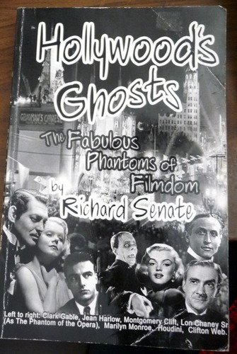 9780972293655: Hollywood's Ghost : The Fabulous Phantoms of Filmdom