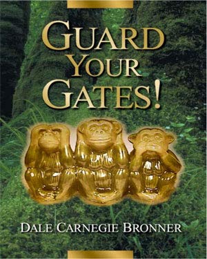 9780972298506: GUARD YOUR GATES!