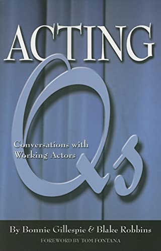 Stock image for Acting Qs: Conversations With Working Actors for sale by More Than Words