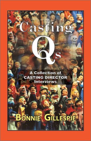 Imagen de archivo de Casting Qs: A Collection of Casting Director Interviews a la venta por Open Books