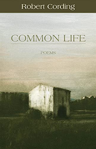 Beispielbild fr Common Life zum Verkauf von Better World Books