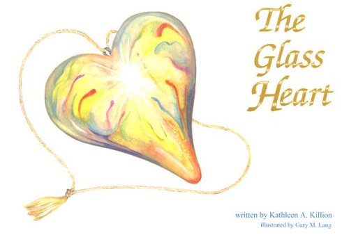 Beispielbild fr The Glass Heart zum Verkauf von Granada Bookstore,            IOBA