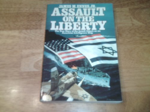 Beispielbild fr Assault on the Liberty zum Verkauf von Better World Books