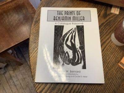 Stock image for The Prints Of Benjamin Miller: A Catalogue Raisonne for sale by Powell's Bookstores Chicago, ABAA
