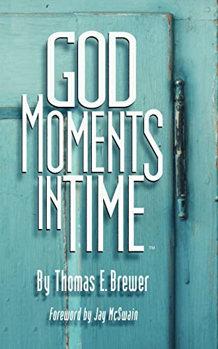 Stock image for God Moments In Time for sale by Half Price Books Inc.