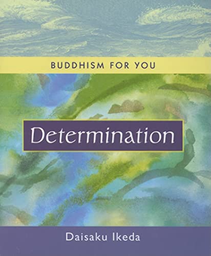 Imagen de archivo de Determination (Buddhism For You series) a la venta por Half Price Books Inc.