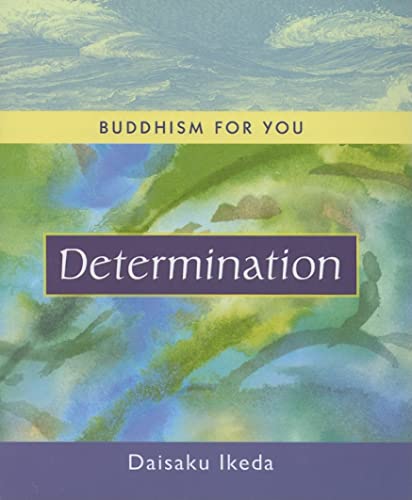 Stock image for Determination (Buddhism For You series) for sale by Half Price Books Inc.