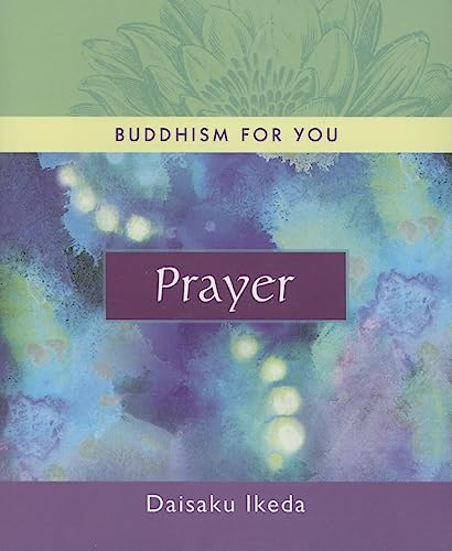 9780972326797: Prayer (Buddhism For You series)