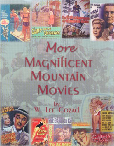 Beispielbild fr More Magnificent Mountain Movies zum Verkauf von Jeff Stark