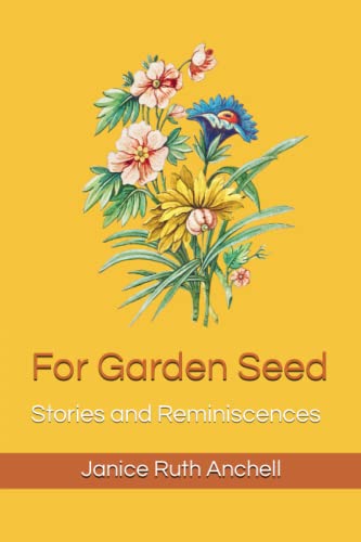 Imagen de archivo de For Garden Seed a la venta por PBShop.store US