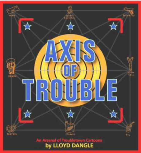 Stock image for Axis of Trouble for sale by The Calico Cat Bookshop