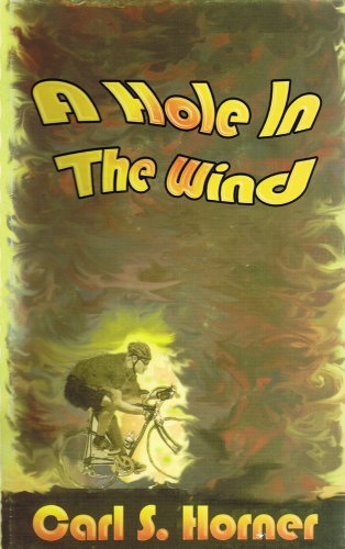 Beispielbild fr A Hole in the Wind zum Verkauf von Better World Books