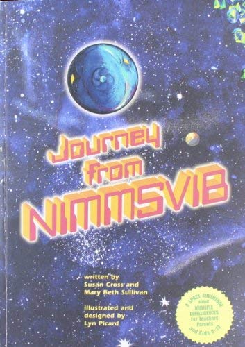 Journey from Nimmsvib (9780972369107) by Susan Cross; Mary Beth Sullivan