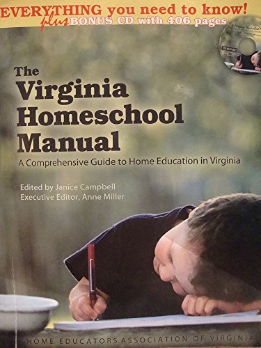 9780972376518: The Virginia Homeschool Manual a Comprehensive Guide to Home Education in Virginia