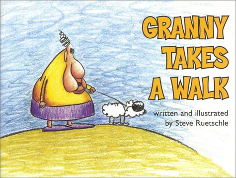 9780972386203: Granny Takes A Walk