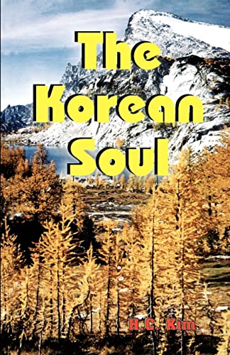 Stock image for The Korean Soul: A Collection of Poems for sale by ThriftBooks-Dallas