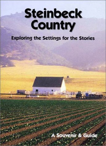 9780972387408: Steinbeck Country: Exploring the Settings for the Stories