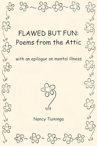 Stock image for Flawed But Fun: Poems From the Attic for sale by ThriftBooks-Dallas