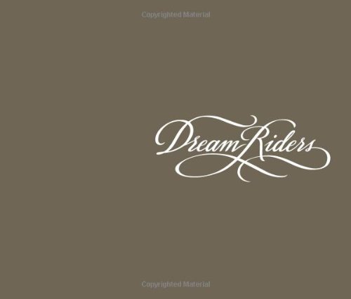 Stock image for Dream Riders for sale by Swan Trading Company