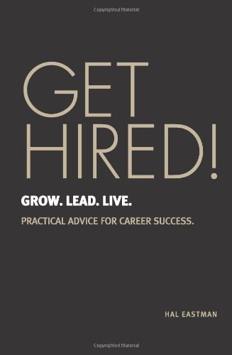Stock image for GET HIRED! Grow. Lead. Live. for sale by SecondSale