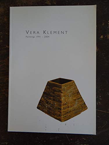 9780972388962: Vera Klement: Paintings, 1991-2004. [Paperback] by