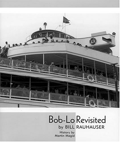 Stock image for Bob-Lo Revisited for sale by Better World Books