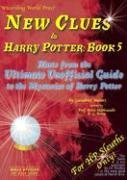 9780972393621: New Clues to Harry Potter, Book 5