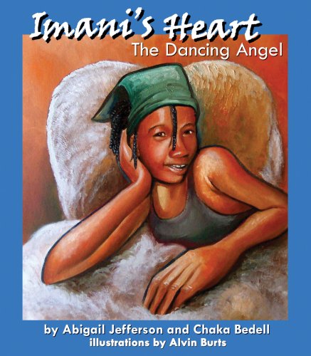 Stock image for Imani's Heart The Dancing Angel for sale by Better World Books