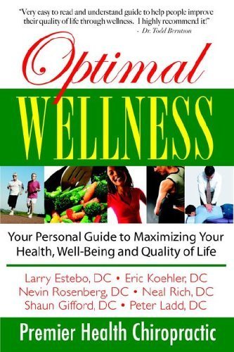 9780972402255: Optimal Wellness: Your Personal Guide to Maximizing Your Health, Well-being And Quality of Life (Dr. Todd, Llc)