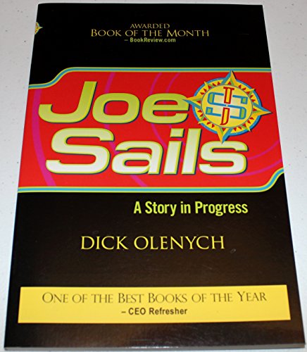 Imagen de archivo de Joe Sails : A Story in Progress a la venta por Conover Books