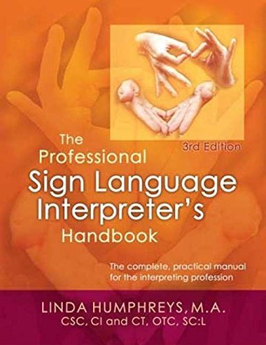 9780972416122: The Professional Sign Language Interpreter's Handbook
