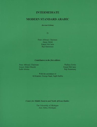 Beispielbild fr Intermediate Modern Standard Arabic Revised Edition (2002) zum Verkauf von ThriftBooks-Atlanta