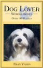 Stock image for Dog Lover Wordsearches: Over 140 Puzzles for sale by JR Books