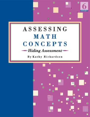 9780972423816: Assessing Math Concepts: Hiding Assessment