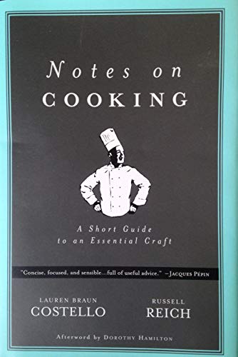 Imagen de archivo de Notes on Cooking: A Short Guide to an Essential Craft (Notes on.) a la venta por BooksRun