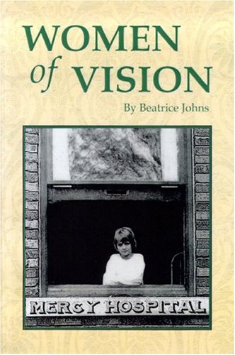 Beispielbild fr Women of Vision zum Verkauf von Better World Books