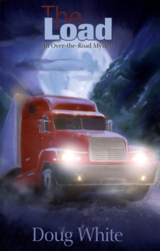 Imagen de archivo de The Load : An Over-the-Road Mystery a la venta por Better World Books: West