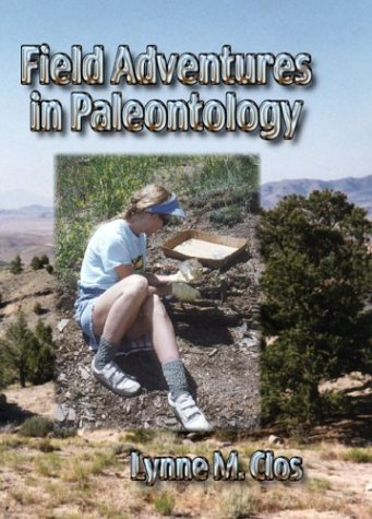 Stock image for Field Adventures in Paleontology for sale by HPB-Red